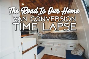 #Vanlife Sprinter Van Conversion – The Road Is Our Home