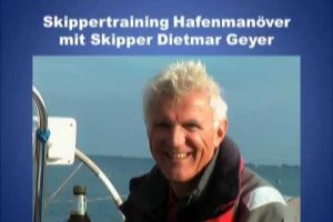 Skippertraining Hafenmanöver Sicher ablegen aufstoppen anlegen Praktische Tipps