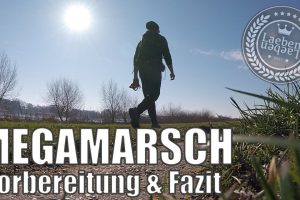 Megamarsch – 100km in 24 Stunden / Vorbereitung & Fazit