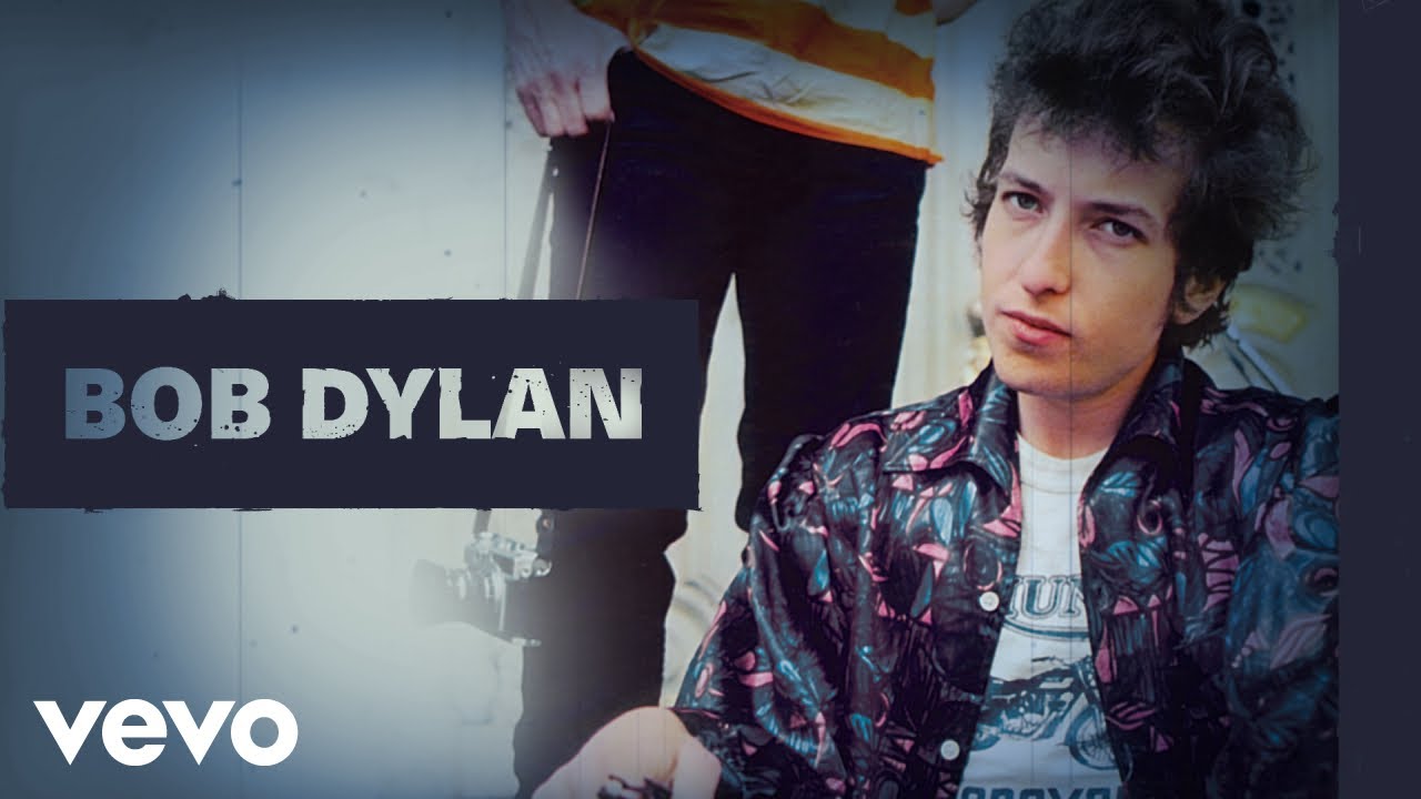 Bob Dylan – Like a Rolling Stone