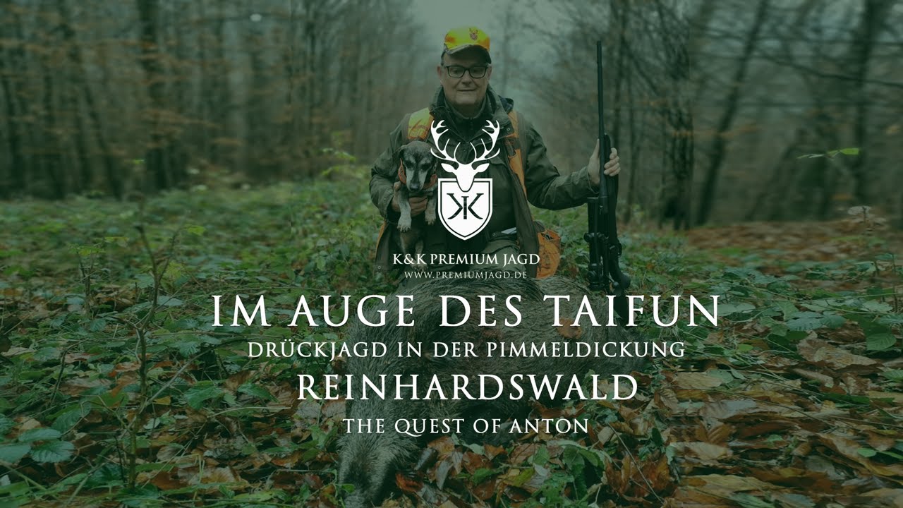 Drückjagd - Im Auge des Taifu...