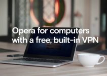 Free and built-in VPN in Opera browser |