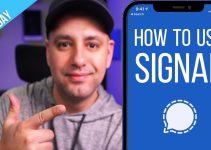 How to Use Signal Private Messenger App