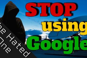 WHY YOU NEED TO STOP USING GOOGLE