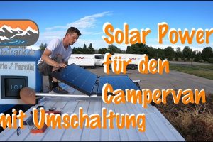 Solar im Campervan – Parallel oder Reihe – Laderegler – Stromversorgung
