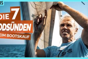 Die 7 Todsünden beim Bootskauf – UNBEDINGT VERMEIDEN !