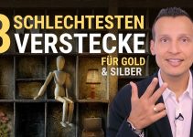 Die 3 schlechtesten Verstecke für Gold und Silber