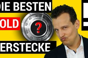 Verstecke für Gold, Silber & Geld – Besser verstecken als Tresor?