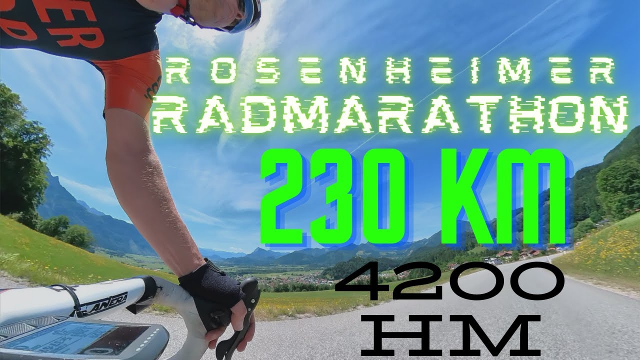 Wahnsinns Rosenheimer Radmarathon – 230km 4200 Höhenmeter 🇩🇪