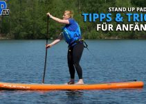 Stand Up Paddling: TIPPS & TRICKS für Anfänger | SUP lernen