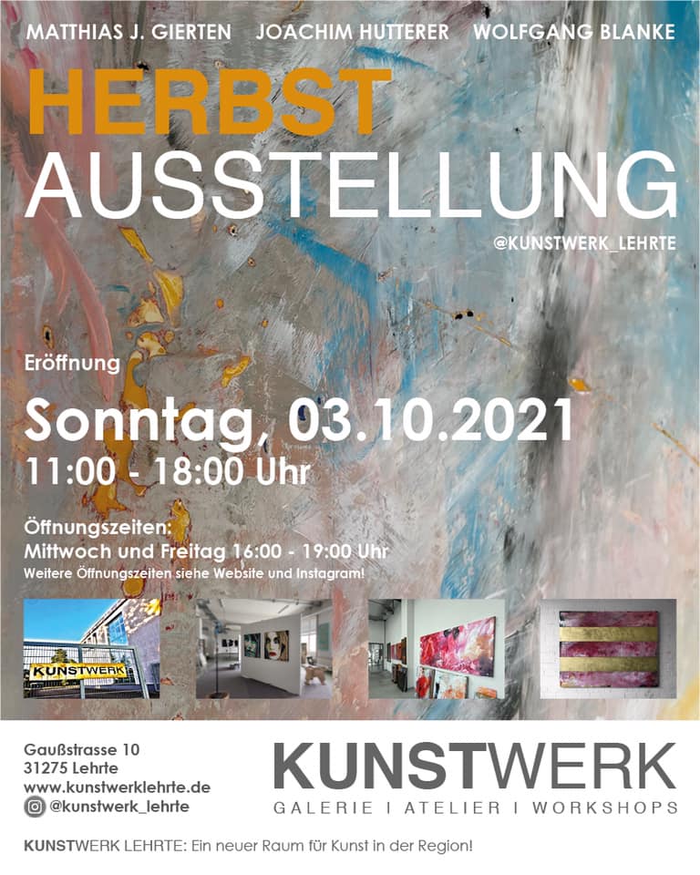 Kunstwerk Lehrte – Herbst-Ausstellung – 03.10.2021
