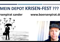 Boersenpirat Sander: Ist mein Depot krisenfest ?