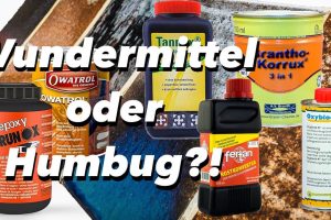 Der große Korrosionsschutzmittel Test 2022 – 364 Tage später!