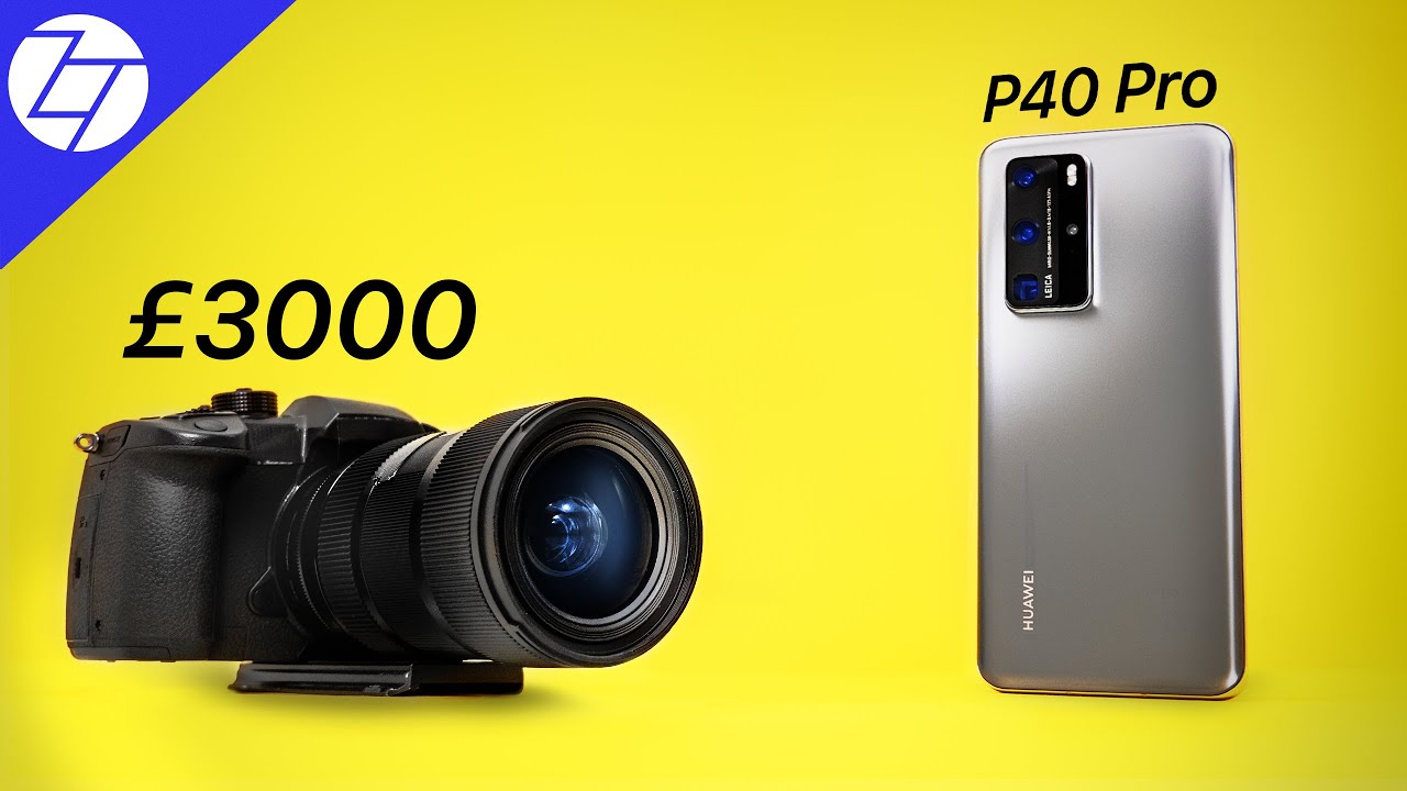 Huawei P40 Pro vs £3000 DSLR ...