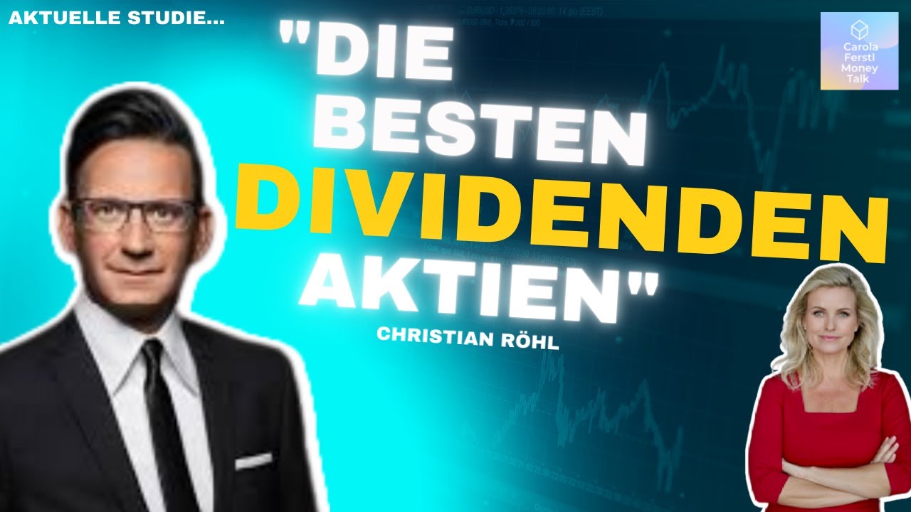 Carola Ferstl – Die besten Dividenden-Aktien 2022 mit Börsen Experten Christian Röhl