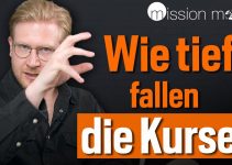 Aktien – wie tief fallen die Kurse ?