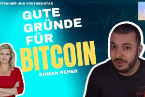 Gute Gründe für steigenden Bitcoin mit Blocktrainer Roman Reher