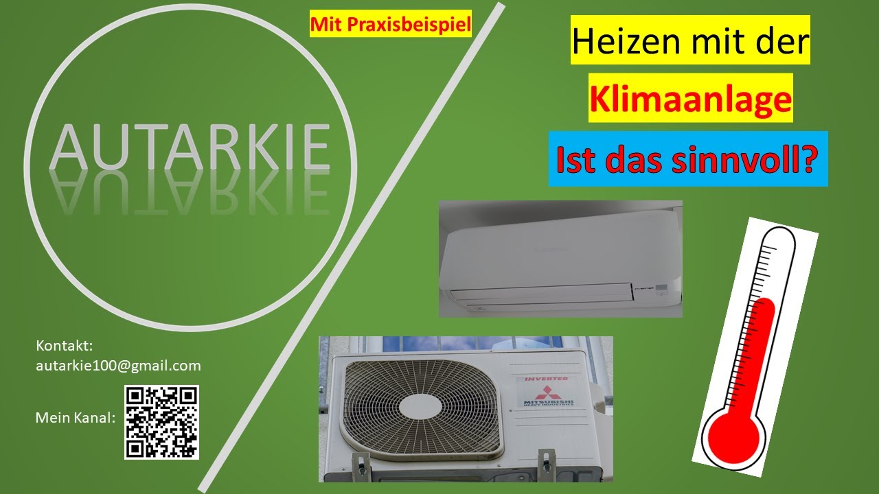 Heizen mit Klimaanlage – Ist das sinnvoll? – Ein Praxisbeispiel