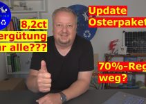 Update Osterpaket – 8,2ct Einspeisevergütung als Kompromiss der Regierung !