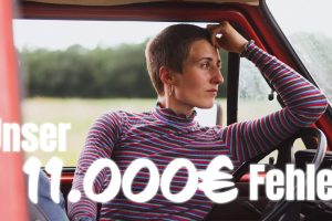 Bus-Ausbau – 29.000 EUR in Schrottkiste investiert