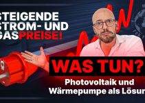 Was tun bei steigenden Gas- und Strompreisen? Photovoltaik und Wärmepumpe als Lösung.