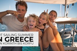 Hot Sailing Summer in Greece. Mit dem Segelboot durch den Kanal von Korinth, von Patras bis Korfu.