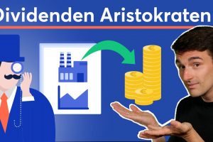 Dividenden-Aristokraten ETF: Mit garantierten Dividenden durch die Krise