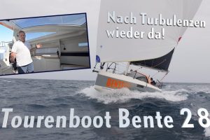Tourenboot Bente 28: Kann sie an den Bente-Hype anknüpfen?