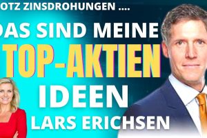 Börsen-Profi Lars Erichsen gibt Einblick in seine Strategie und zeigt die Top-Werte/Aktien/Bitcoin