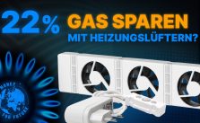 22 % Gas sparen? Lüfter an He...