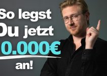 „3 Strategien für JEDEN Anleger: So legst Du jetzt 10.000€ an!“