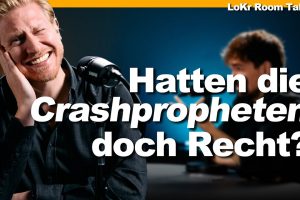 Schlägt jetzt die Stunde der Crashpropheten? Unsere Meinung & ein Denkfehler bei Zinssenkungen