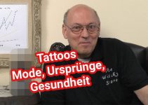 Tätowierungen – Ursprünge, Verbreitung, Gesundheit, Tattoo