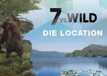 Das ist die LOCATION von 7 vs. Wild – Staffel 3