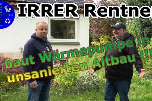 Irrer Rentner baut Wärmepumpe in unsanierten Altbau