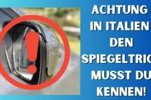 Spiegeltrick in Italien, den muss JEDER Urlauber kennen 🚐