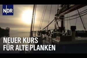 Traditionssegler: Neuer Kurs für alte Planken | die nordstory | NDR Doku
