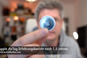 Apple AirTag Erfahrungsbericht nach 1,5 Jahren