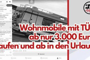 ‼️Wohnmobile mit TÜV ab 3000 Euro. Aktuelle Inserate auf Kleinanzeigen.