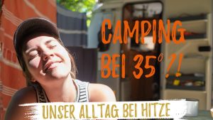 Hitze beim Camping im Mini-Wo...