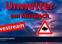 Unwetter / Gewitter Livestream am Mittwoch